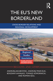 The EU's New Borderland: Cross-border relations and regional development book cover