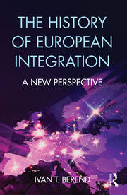 The History of European Integration: A new perspective book cover