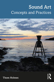 Sound Art: Concepts and Practices book cover