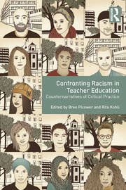 Confronting Racism in Teacher Education: Counternarratives of Critical Practice book cover