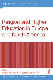 Religion and Higher Education in Europe and North America book cover