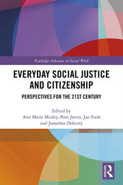 Everyday Social Justice and Citizenship: Perspectives for the 21st Century book cover