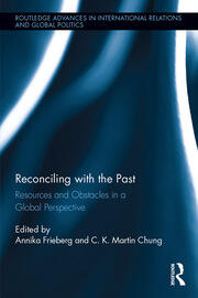 Reconciling with the Past: Resources and Obstacles in a Global Perspective book cover