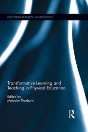 Transformative Learning and Teaching in Physical Education book cover