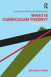 What Is Curriculum Theory? book cover