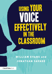 Using Your Voice Effectively in the Classroom book cover