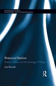Rhetorical Realism: Rhetoric, Ethics, and the Ontology of Things book cover