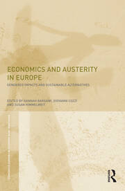 Economics and Austerity in Europe: Gendered impacts and sustainable alternatives book cover
