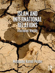Islam and International Relations: Fractured Worlds book cover