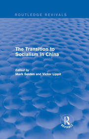 The Transition to Socialism in China (Routledge Revivals) book cover