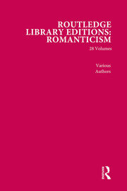 Routledge Library Editions: Romanticism book cover