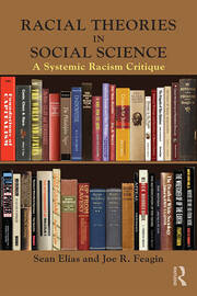 Racial Theories in Social Science: A Systemic Racism Critique book cover