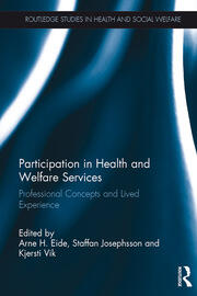 Participation in Health and Welfare Services: Professional Concepts and Lived Experience book cover