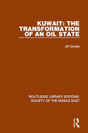 Kuwait: the Transformation of an Oil State book cover
