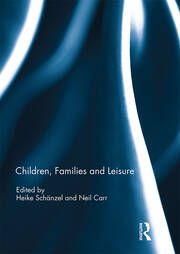 Children, Families and Leisure book cover