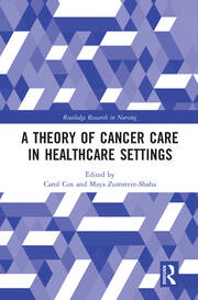 A Theory of Cancer Care in Healthcare Settings book cover