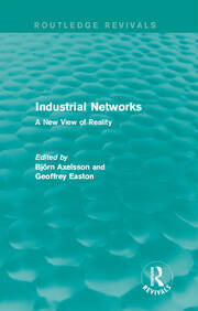 Industrial Networks (Routledge Revivals): A New View of Reality book cover