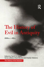 The History of Evil in Antiquity: 2000 BCE - 450 CE book cover