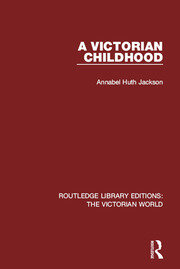 A Victorian Childhood book cover