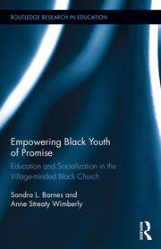 Empowering Black Youth of Promise: Education and Socialization in the Village-minded Black Church book cover