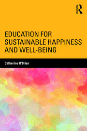 Education for Sustainable Happiness and Well-Being book cover