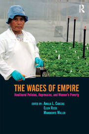 Wages of Empire: Neoliberal Policies, Repression, and Women's Poverty book cover