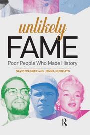 Unlikely Fame: Poor People Who Made History book cover