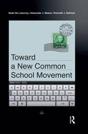 Toward a New Common School Movement book cover