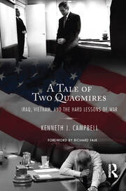 Tale of Two Quagmires: Iraq, Vietnam, and the Hard Lessons of War book cover