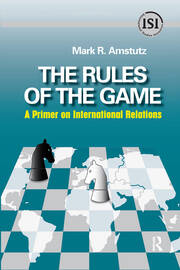 Rules of the Game: A Primer on International Relations book cover