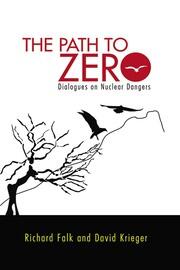 Path to Zero: Dialogues on Nuclear Dangers book cover