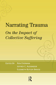 Narrating Trauma: On the Impact of Collective Suffering book cover