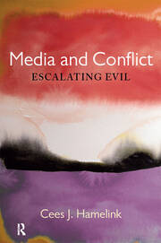 Media and Conflict: Escalating Evil book cover