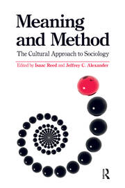 Meaning and Method: The Cultural Approach to Sociology book cover