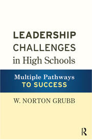 Leadership Challenges in High Schools: Multiple Pathways to Success book cover