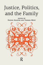 Justice, Politics, and the Family book cover
