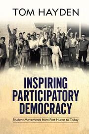 Inspiring Participatory Democracy: Student Movements from Port Huron to Today book cover