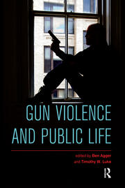 Gun Violence and Public Life book cover
