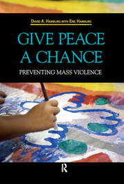 Give Peace a Chance: Preventing Mass Violence book cover