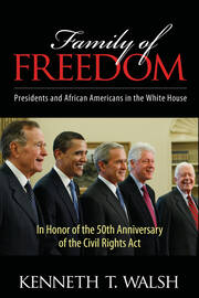 Family of Freedom: Presidents and African Americans in the White House book cover