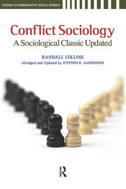 Conflict Sociology: A Sociological Classic Updated book cover