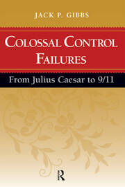 Colossal Control Failures: From Julius Caesar to 9/11 book cover