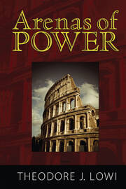 Arenas of Power: Reflections on Politics and Policy book cover
