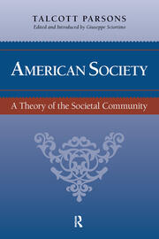 American Society: Toward a Theory of Societal Community book cover