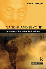 Gandhi and Beyond: Nonviolence for a New Political Age book cover