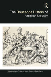 The Routledge History of American Sexuality book cover