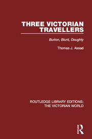 Three Victorian Travellers: Burton, Blunt, Doughty book cover