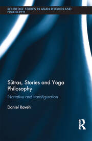 Sutras, Stories and Yoga Philosophy: Narrative and Transfiguration book cover