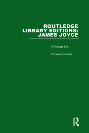 Routledge Library Editions: James Joyce book cover