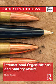 International Organizations and Military Affairs book cover